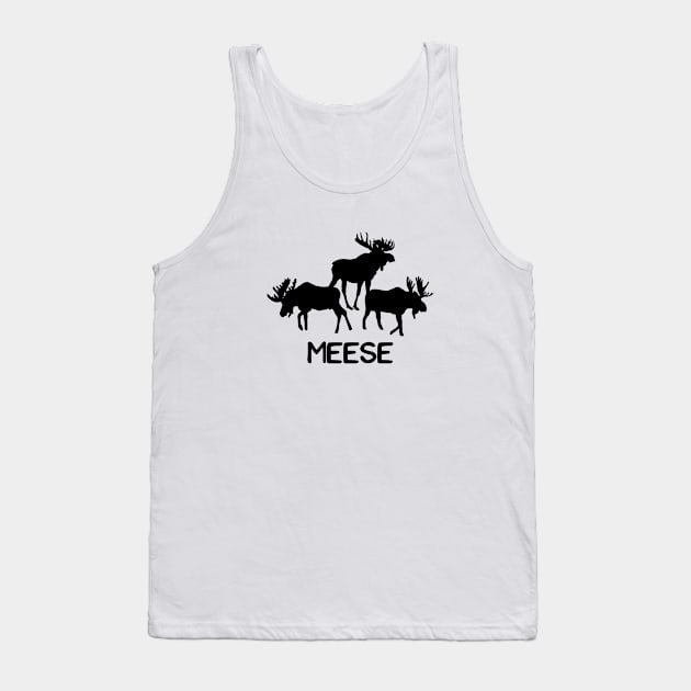 Meese! Funny Moose Lover Shirts Gifts Tank Top by teemaniac